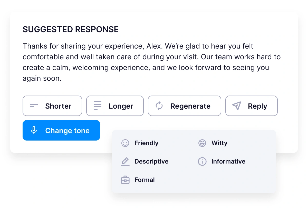 Stay in control of every reply with easy editing tools